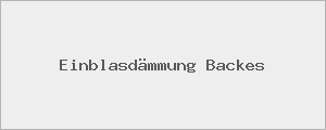 Einblasdämmung Backes